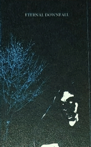 Eternal Downfall : Demo 1